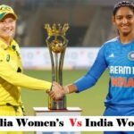 Australia Women’s National Cricket Team vs India Women’s National Cricket Team
