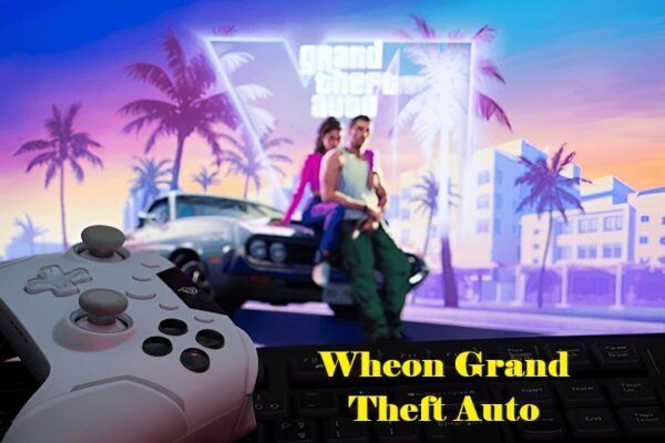 Wheon Grand Theft Auto