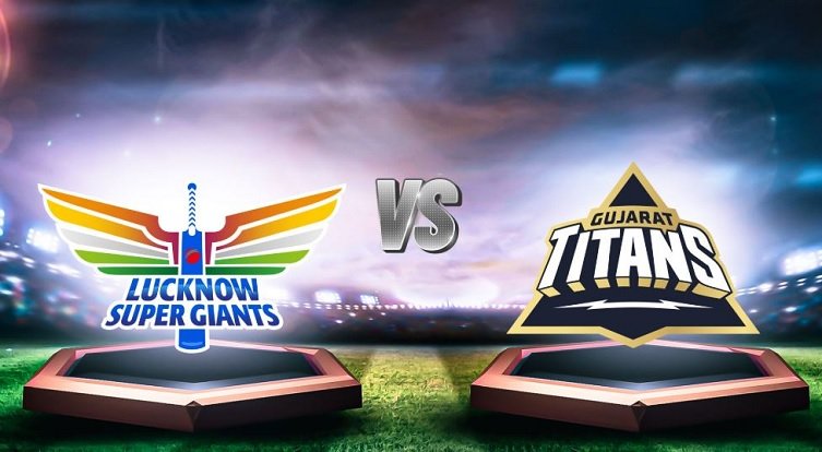 Lucknow Super Giants vs Gujarat Titans